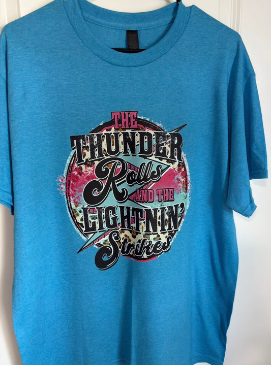 The thunder roll & the lightning strikes